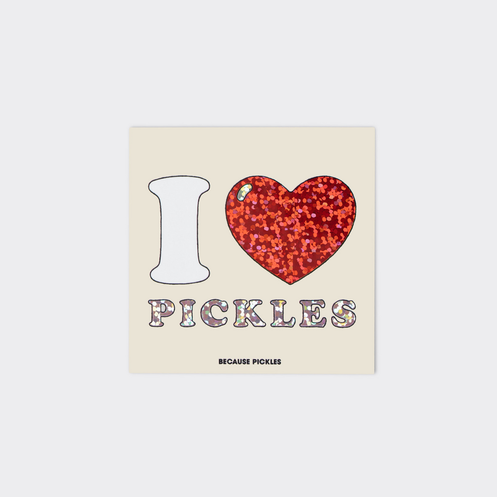 I Love Pickles Sticker