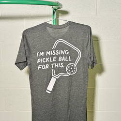 I'm Missing Pickleball For This Comfy Tee